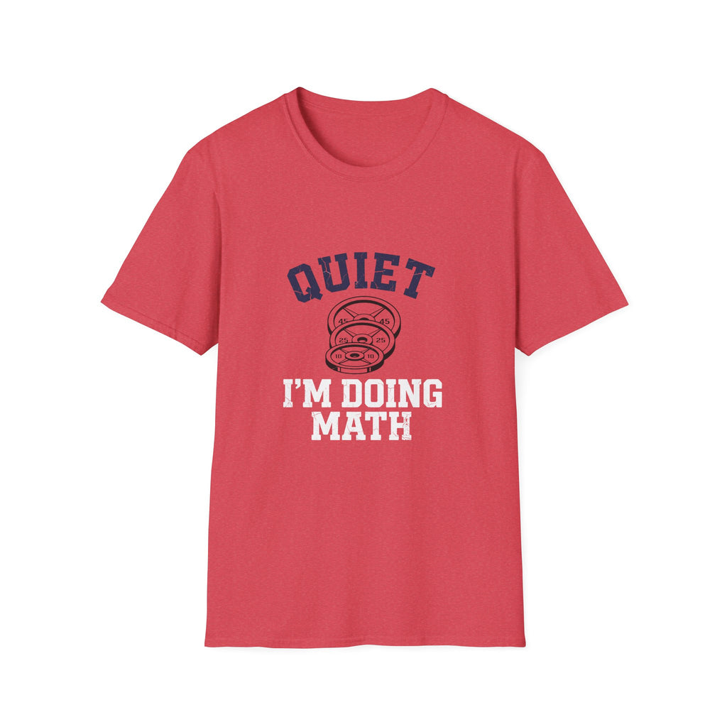 Quiet I'm Doing Math T-Shirt