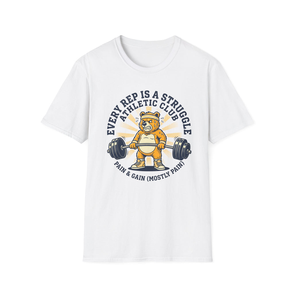 Every Rep Is A Struggle T-Shirt