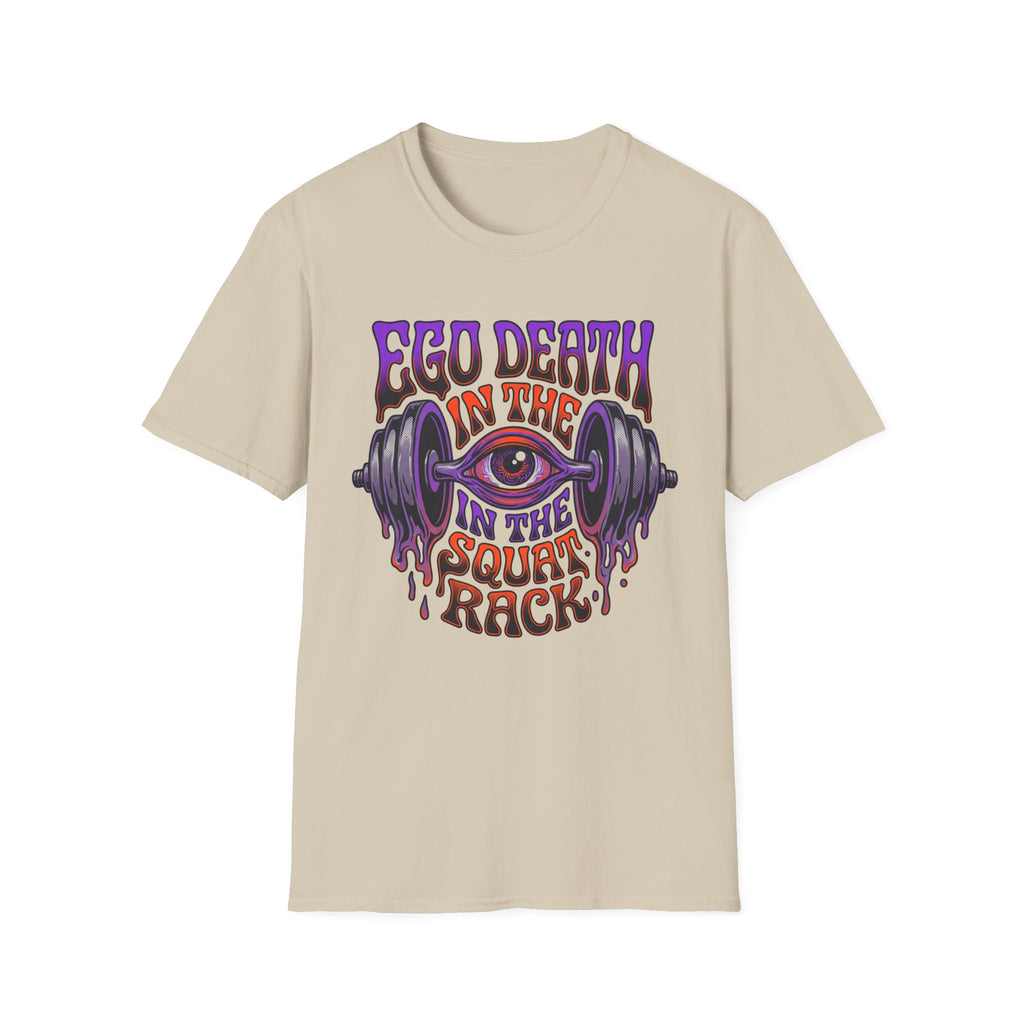 Ego Death In The Squat Rack T-Shirt