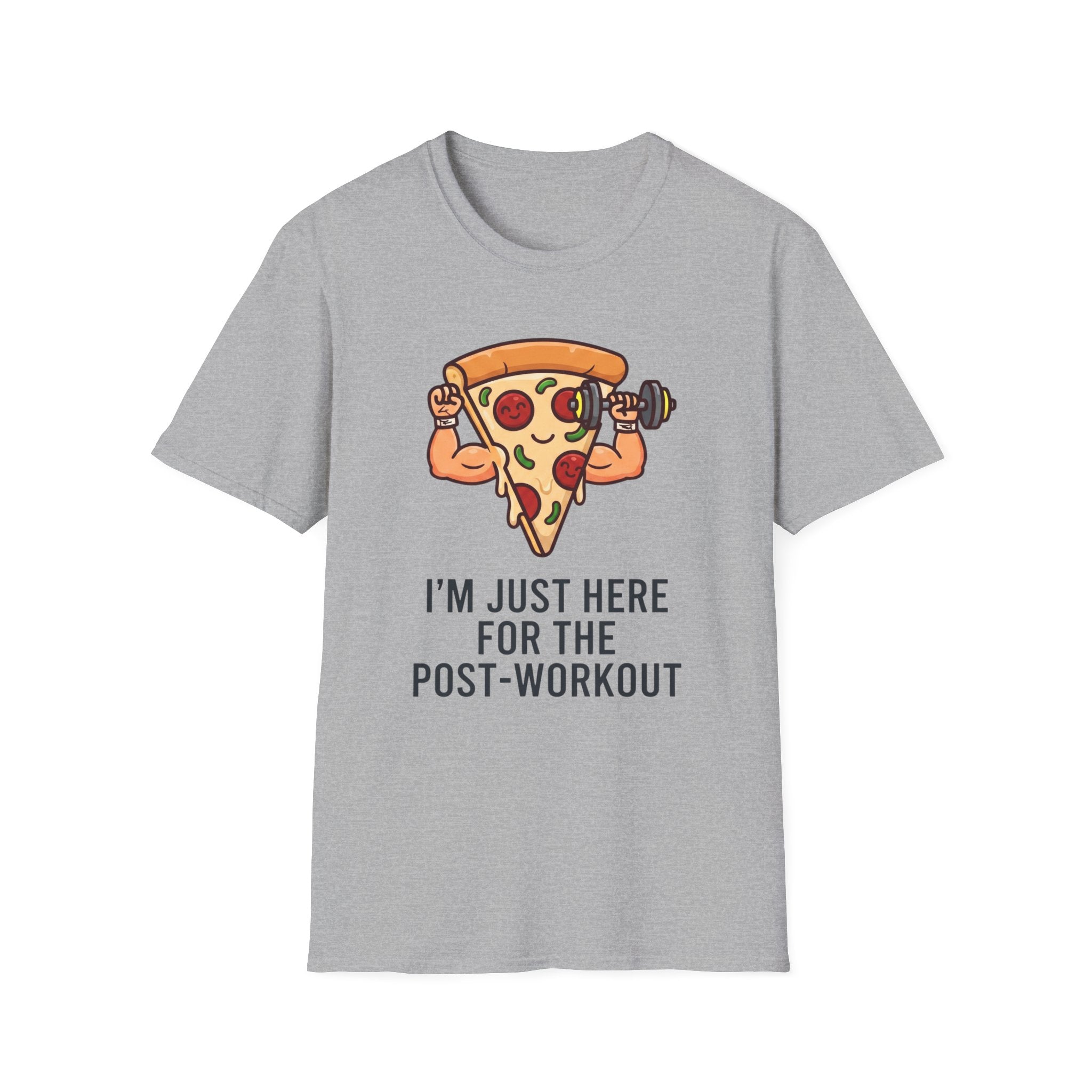 I'm Just Here For The Post-Workout T-Shirt
