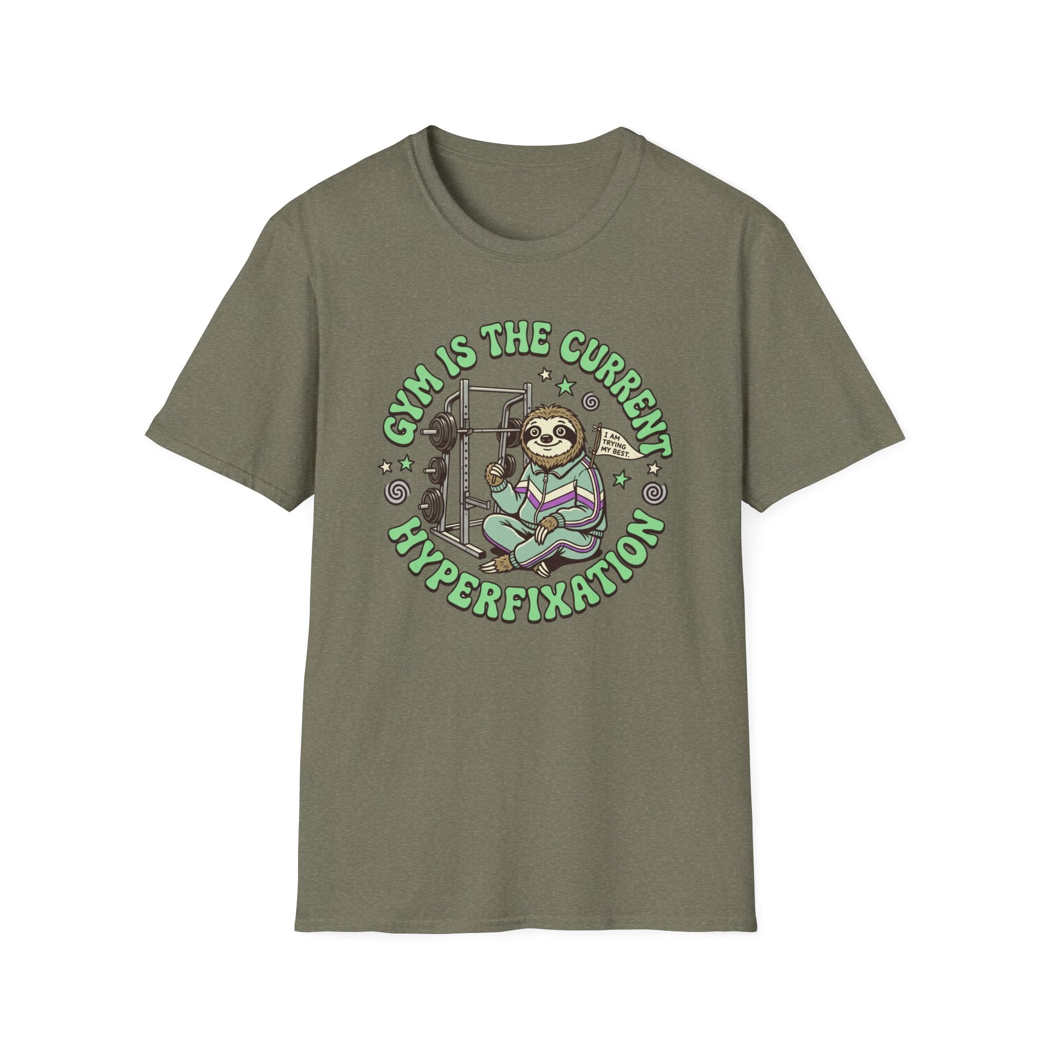 Gym Is The Current Hyperfixation T-Shirt