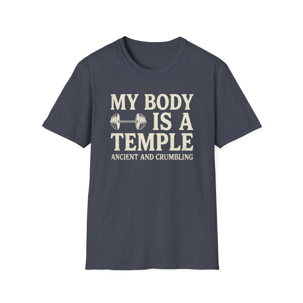 My Body Is A Temple T-Shirt