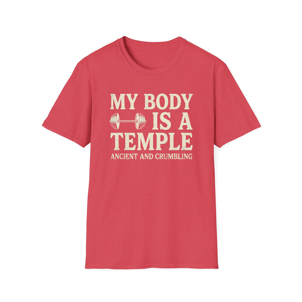My Body Is A Temple T-Shirt