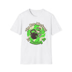 The Pre-Workout Is Kicking In T-Shirt