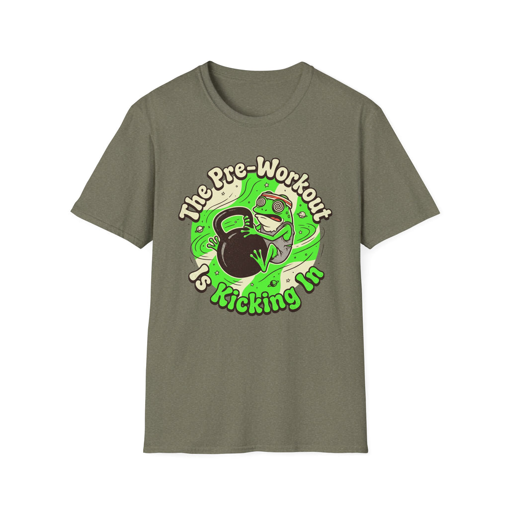 The Pre-Workout Is Kicking In T-Shirt