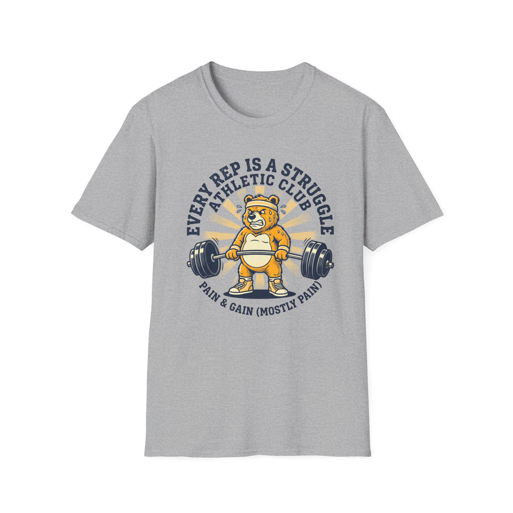 Every Rep Is A Struggle T-Shirt