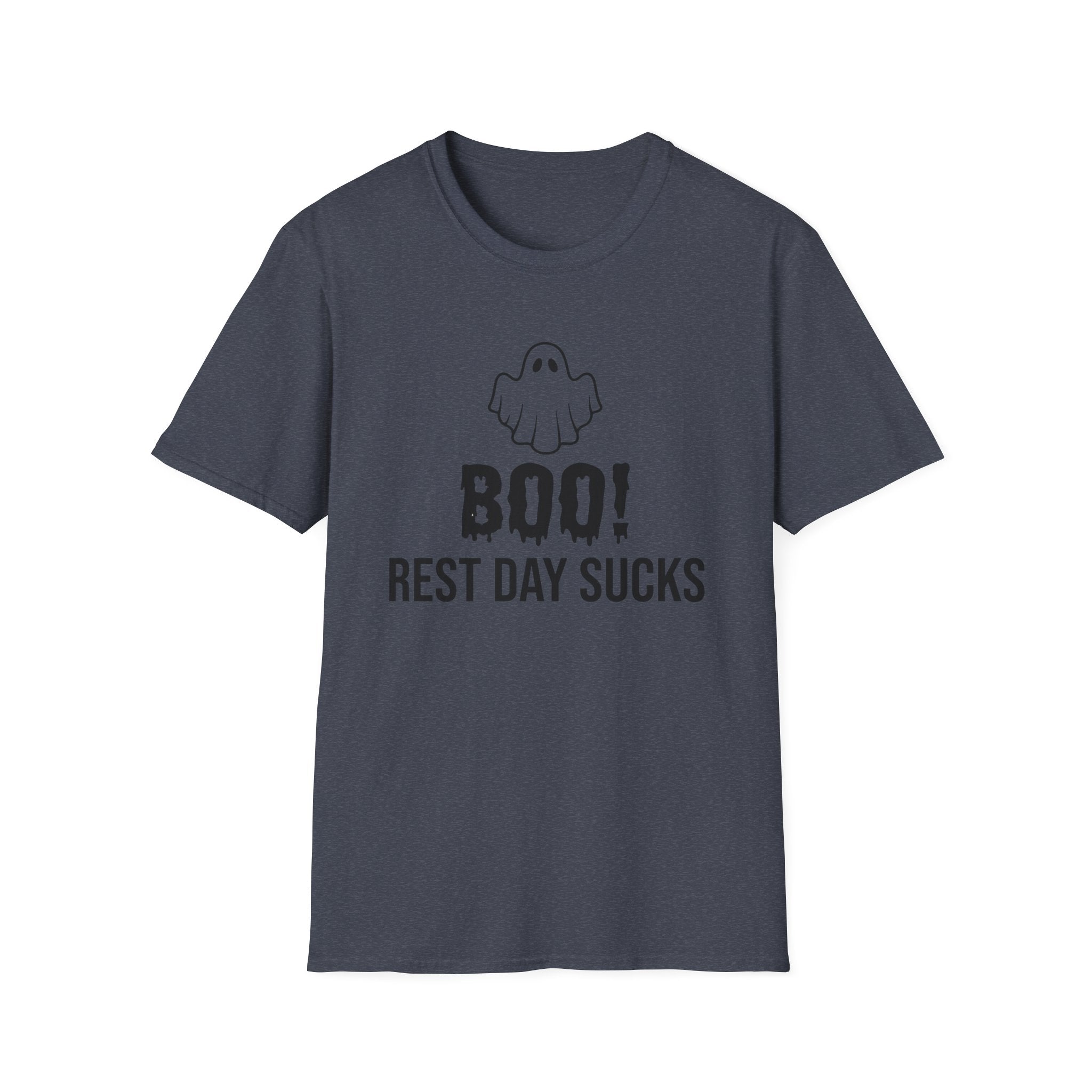 Boo! Rest Day Sucks T-Shirt