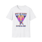 Spot Me Daddy T-Shirt