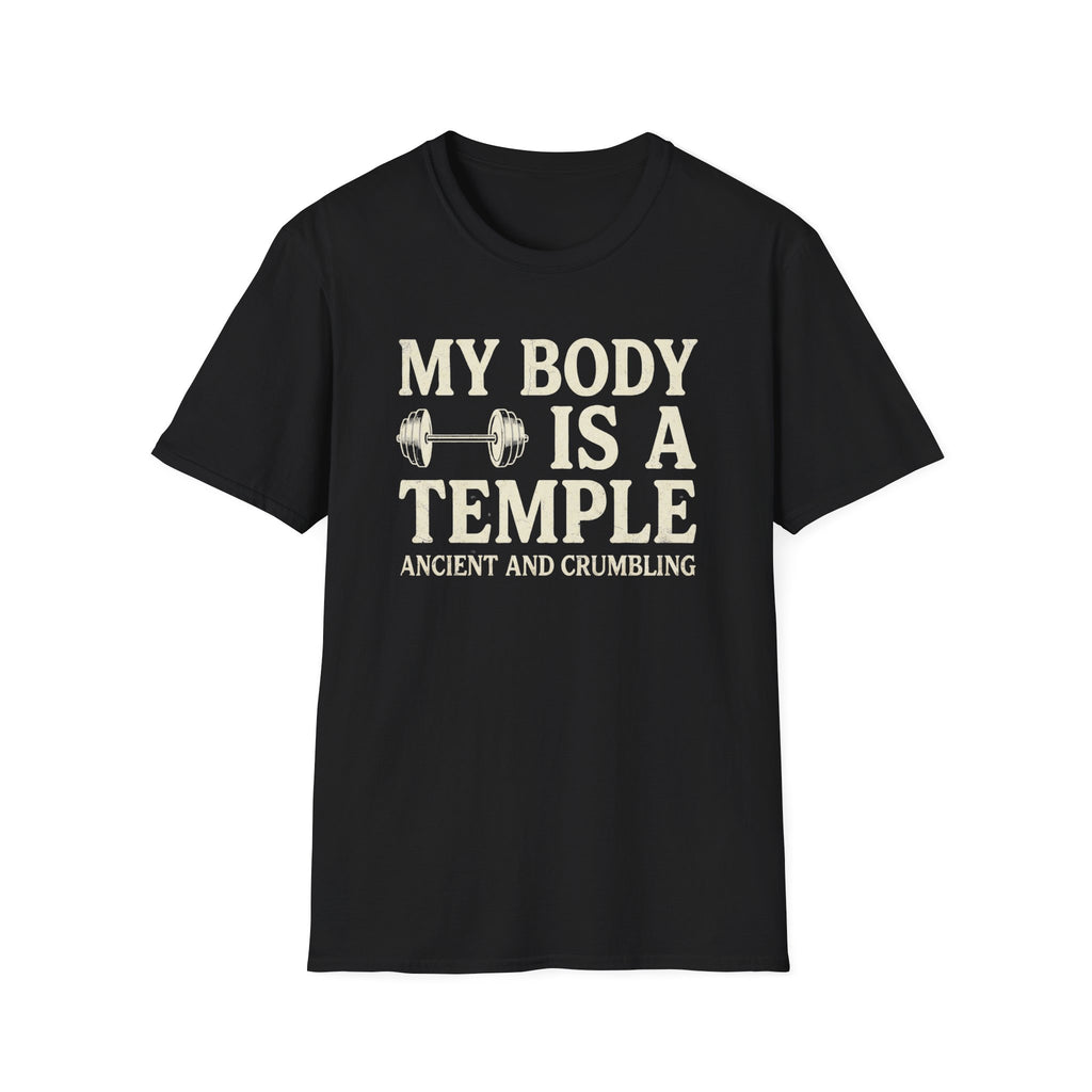 My Body Is A Temple T-Shirt