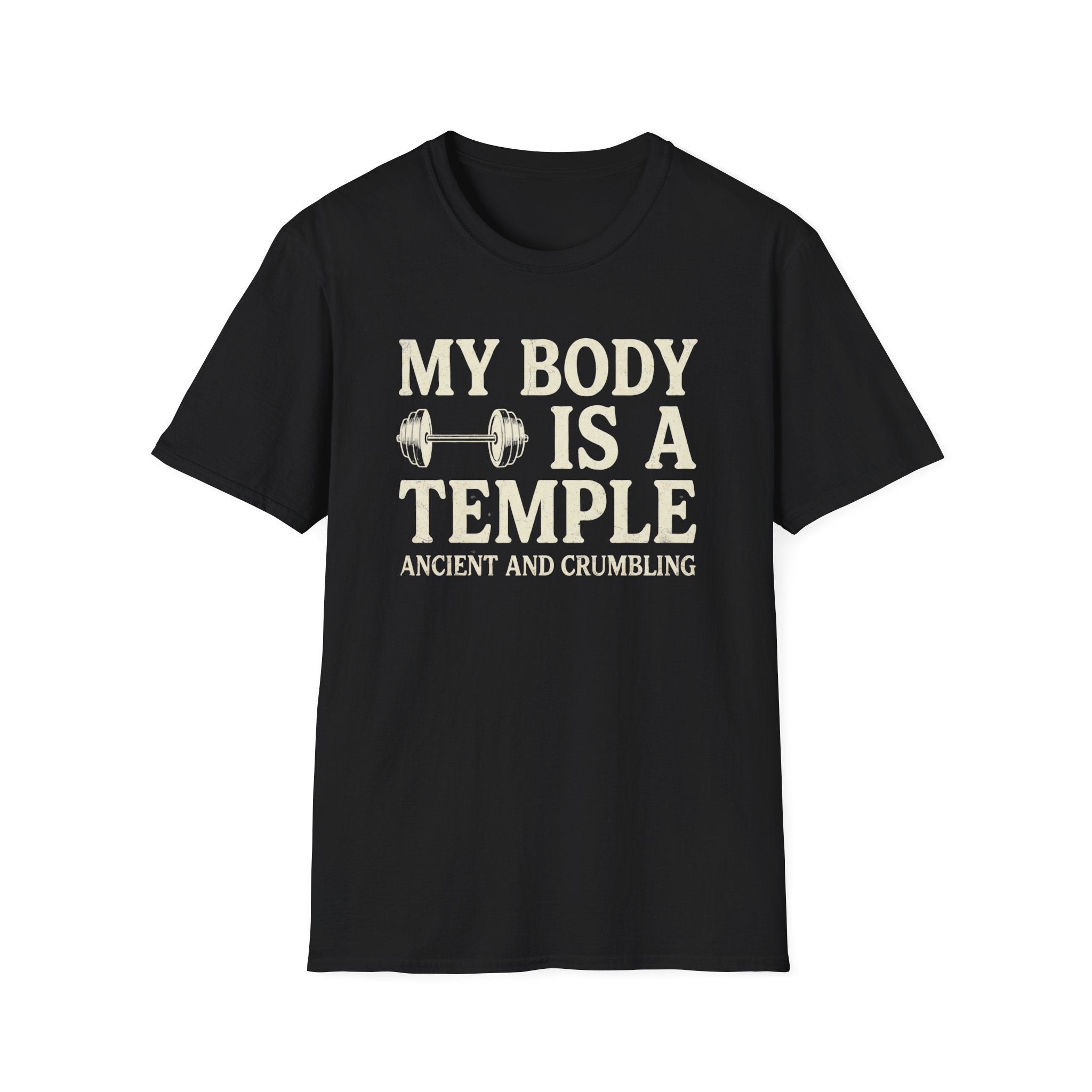 My Body Is A Temple T-Shirt