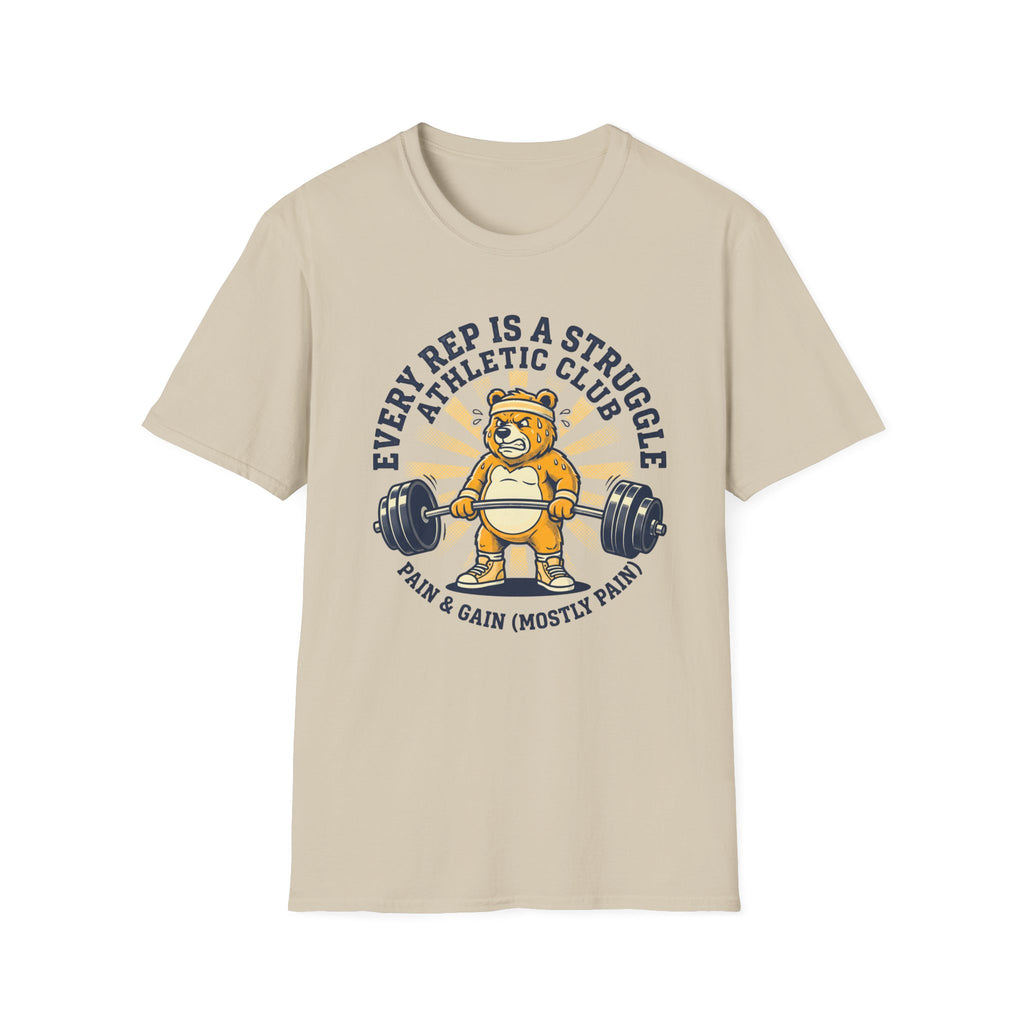 Every Rep Is A Struggle T-Shirt
