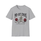 Mid-Set Crisis T-Shirt