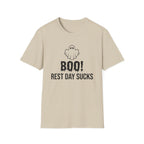 Boo! Rest Day Sucks T-Shirt