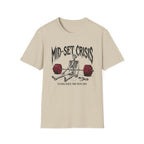 Mid-Set Crisis T-Shirt