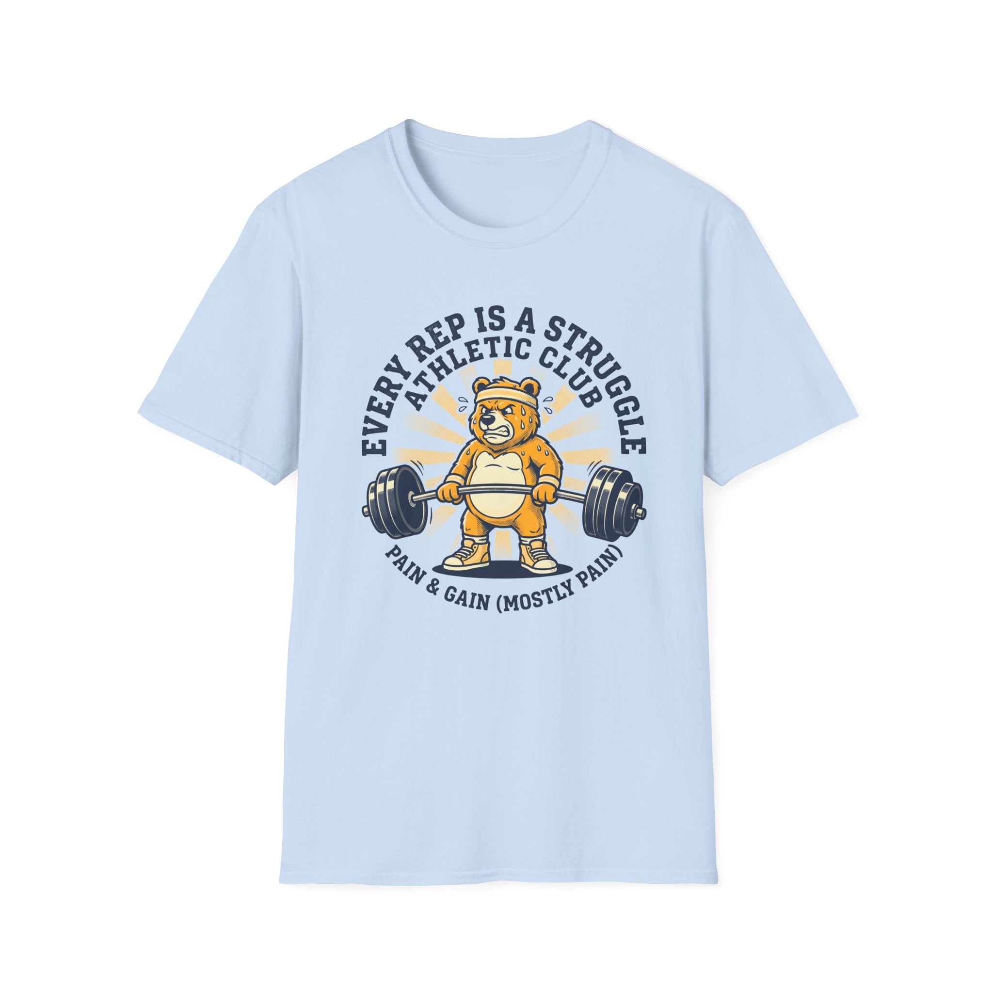 Every Rep Is A Struggle T-Shirt