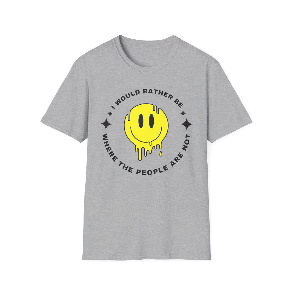 I Would Rather Be T-Shirt