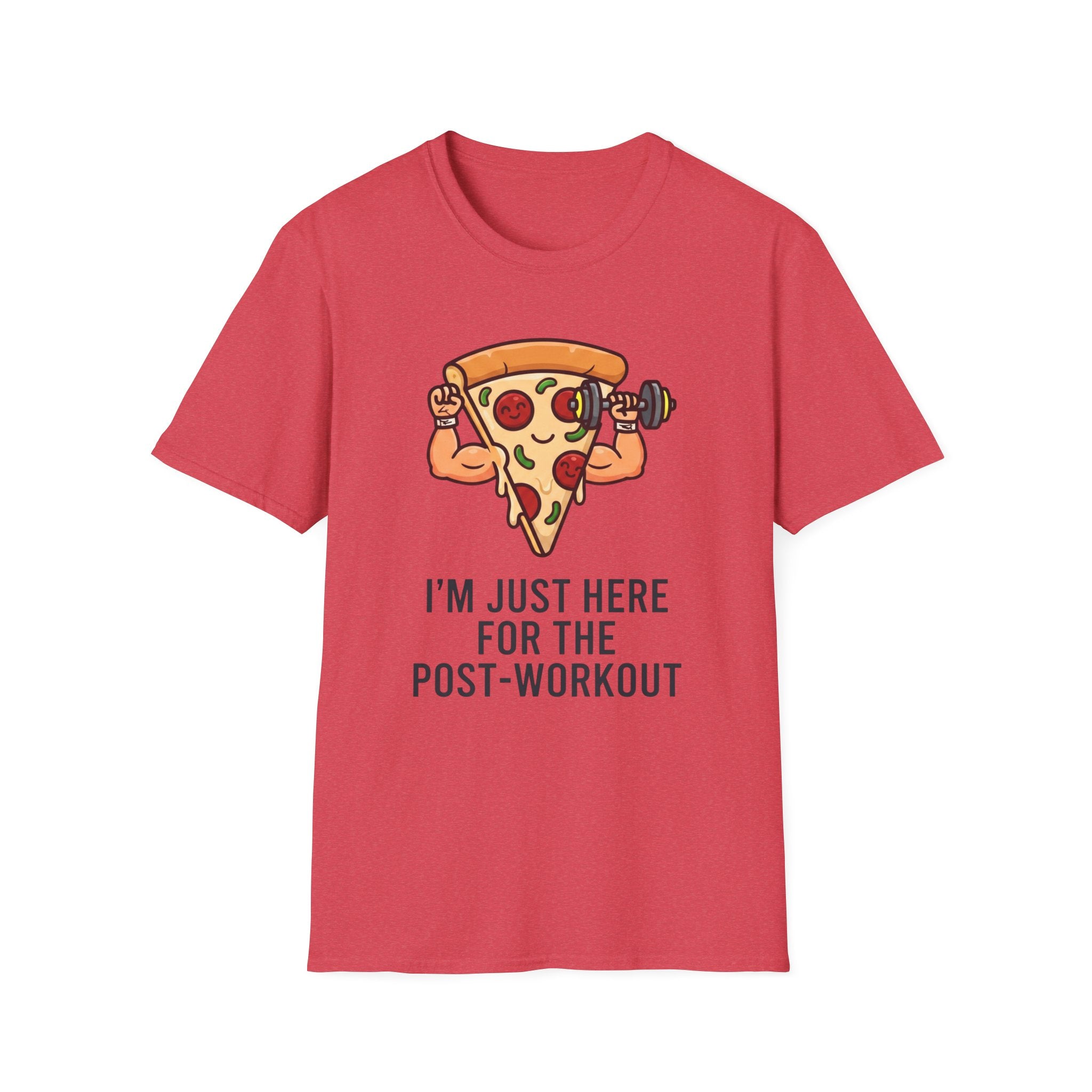 I'm Just Here For The Post-Workout T-Shirt